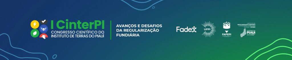 I Congresso Científico do Instituto de Terras do Piauí